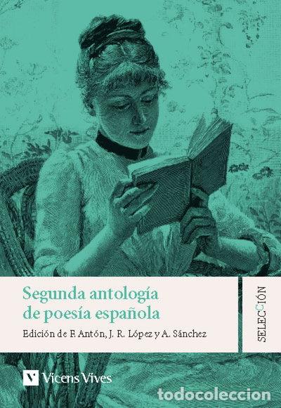 books: Segunda antolog&iacute;a de poes&iacute;a espa&ntilde;ola- 9788468280486