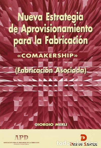 B&uuml;cher: Nueva estrategia de aprovisionamiento para la fabricaci&oacute;n- 9788479781415