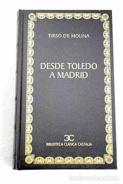 B&uuml;cher: Desde Toledo a Madrid- 9788470399596