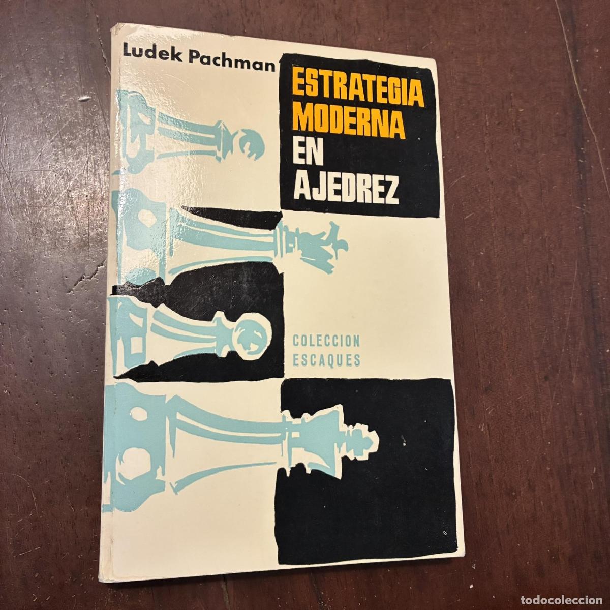 Libros: Estrategia moderna en ajedrez - Ludek Pachman