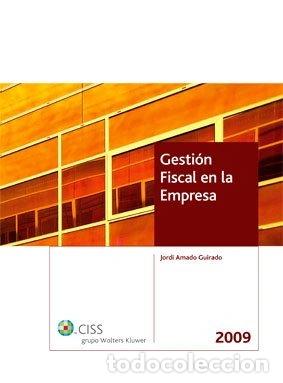 Libros: Gesti&oacute;n fiscal en la empresa 2009- 9788482358062