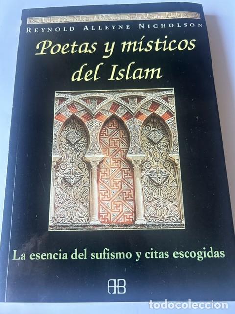 Libri di seconda mano: Poetas y m&iacute;sticos del Islam -Reynold Alleyne-