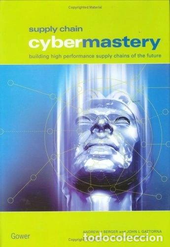 Libri di seconda mano: Supply Chain Cybermastery- 9780566084133