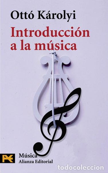 Libros: Introducci&oacute;n a la m&uacute;sica- 9788420635262 - Foto 1