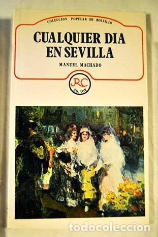 Libros: Cualquier d&iacute;a en Sevilla- 9788487041013