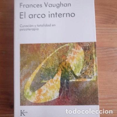 Libri di seconda mano: El arco interno- 9788472452312