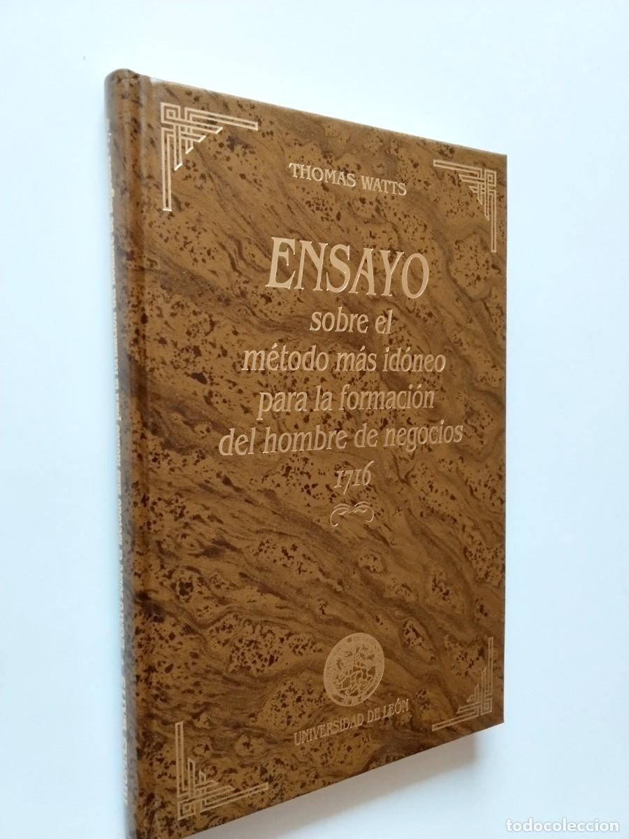 Libri di seconda mano: Thomas Watts - Ensayo sobre el m&eacute;todo m&aacute;s id&oacute;neo para la formaci&oacute;n del hombre de negocios 1716