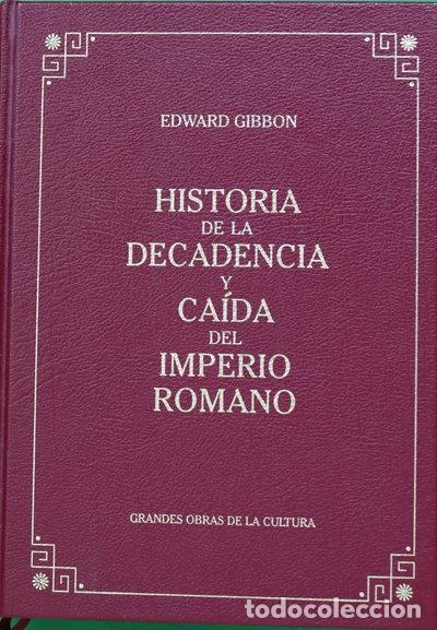 Libros: Historia de la decadencia y ca&iacute;da del imperio romano- 9788447338368