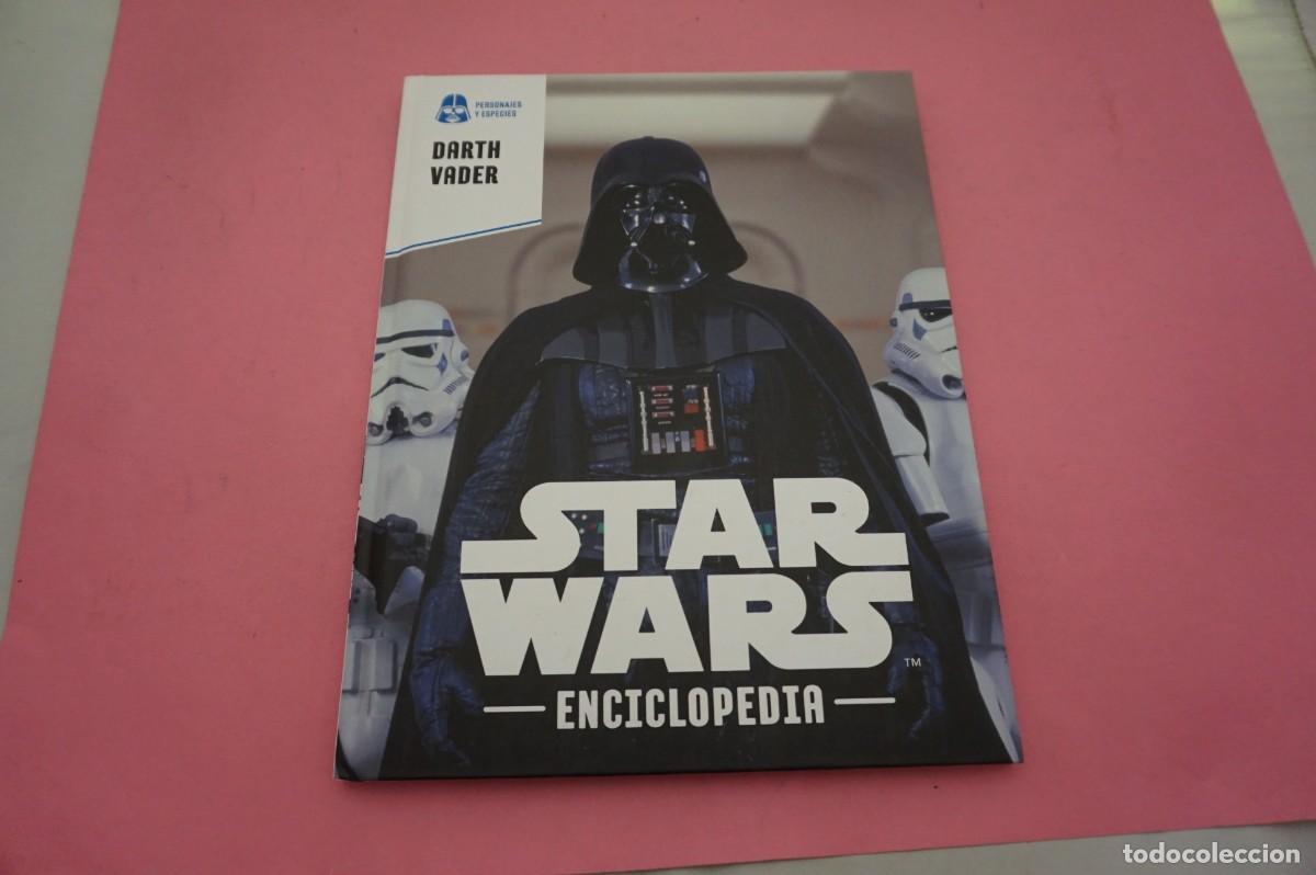 Libros: 13A/ STAR WARS - ENCICLOPEDIA - DARTH VADER / PLANETA DEAGOSTINI