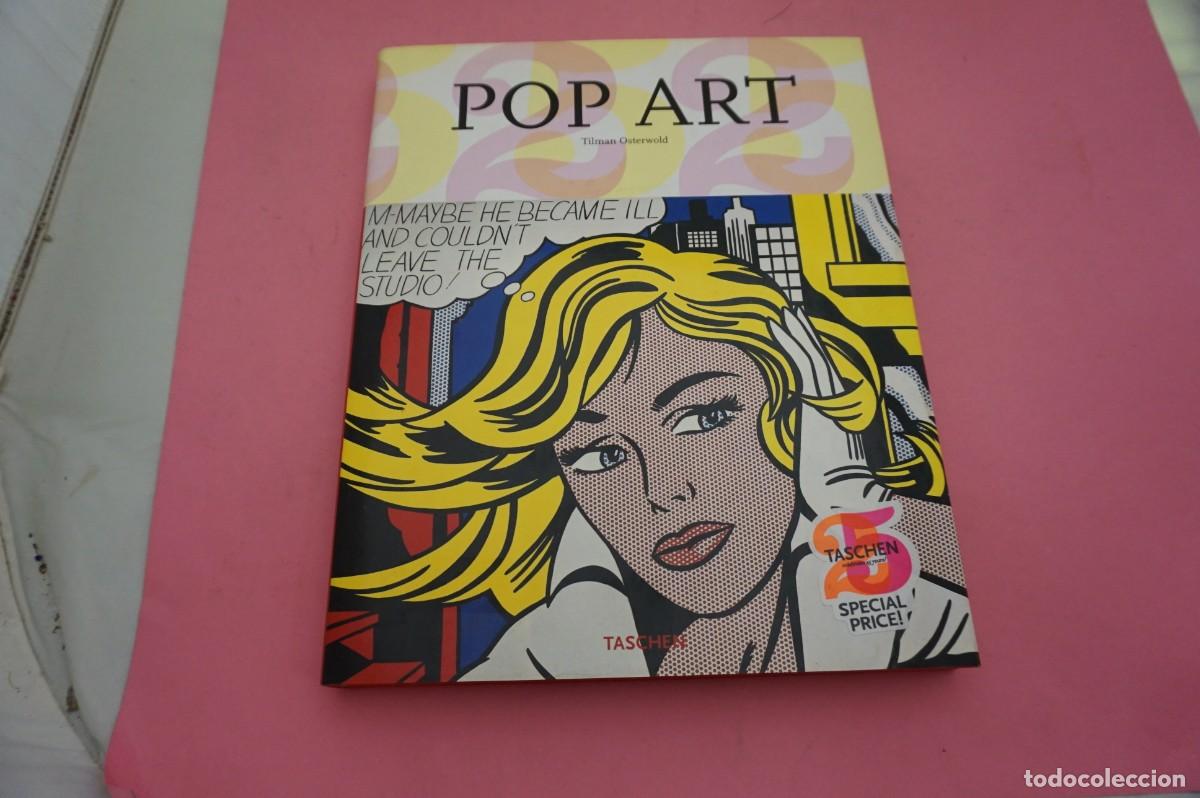 Libros: 13A/ POP ART - TILMAN OSTERWOLD / TASCHEN EDITOR - Foto 1