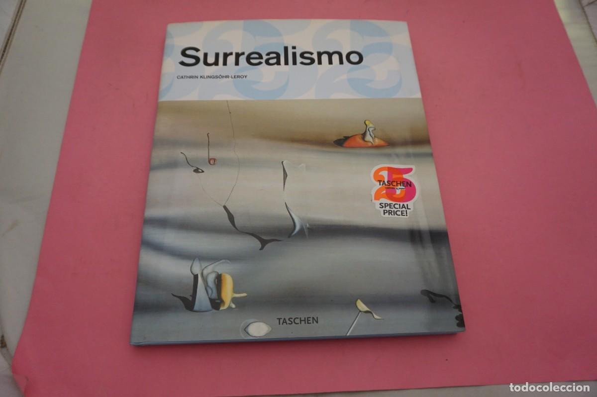 Libros: 13A/ SURREALISMO - CATHRIN KLINGSOHR-LEROY / TASCHEN EDITOR