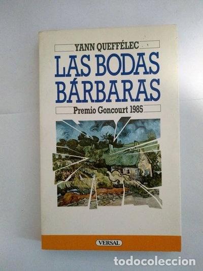 Libri di seconda mano: Las bodas b&aacute;rbaras- 9788486311278