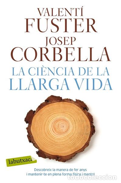 Libros: La ci&egrave;ncia de la llarga vida- 9788417031923