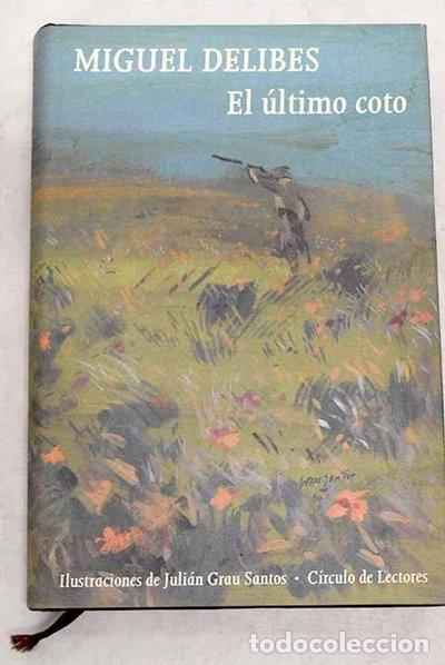 Libri di seconda mano: El &uacute;ltimo coto- 9788422649922