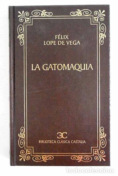 Livres: La gatomaquia- 9788470399282