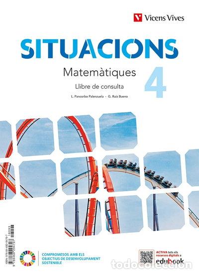 Livres: Matem&agrave;tiques 4 (LC+QA+DIGITAL) (SITUACIONS)- 9788468294797