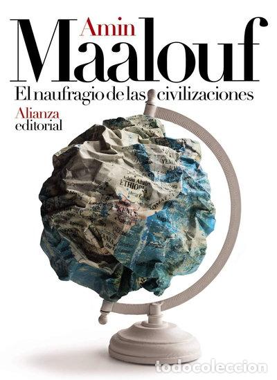 Livres: El naufragio de las civilizaciones- 9788491816812