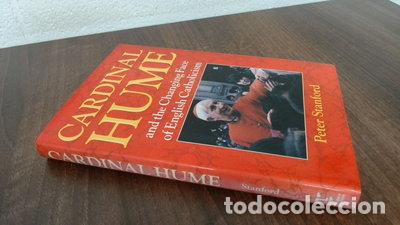 Livres: Cardinal Hume and the Changing Face of English Catholicism- 9780225666588