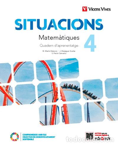 Libros: Situacions 4. Matem&agrave;tiques. Quadern d'aprenentatge.- 9788468293943
