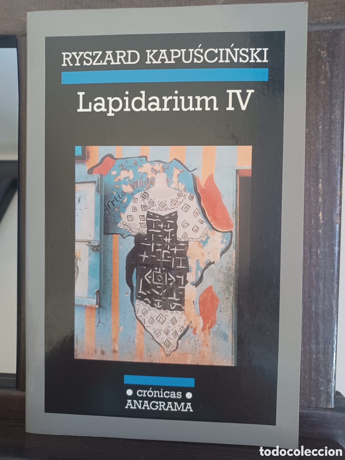 Libros: Lapidarium IV/ Ryszard Kapuscinski/ Anagrama, 2003