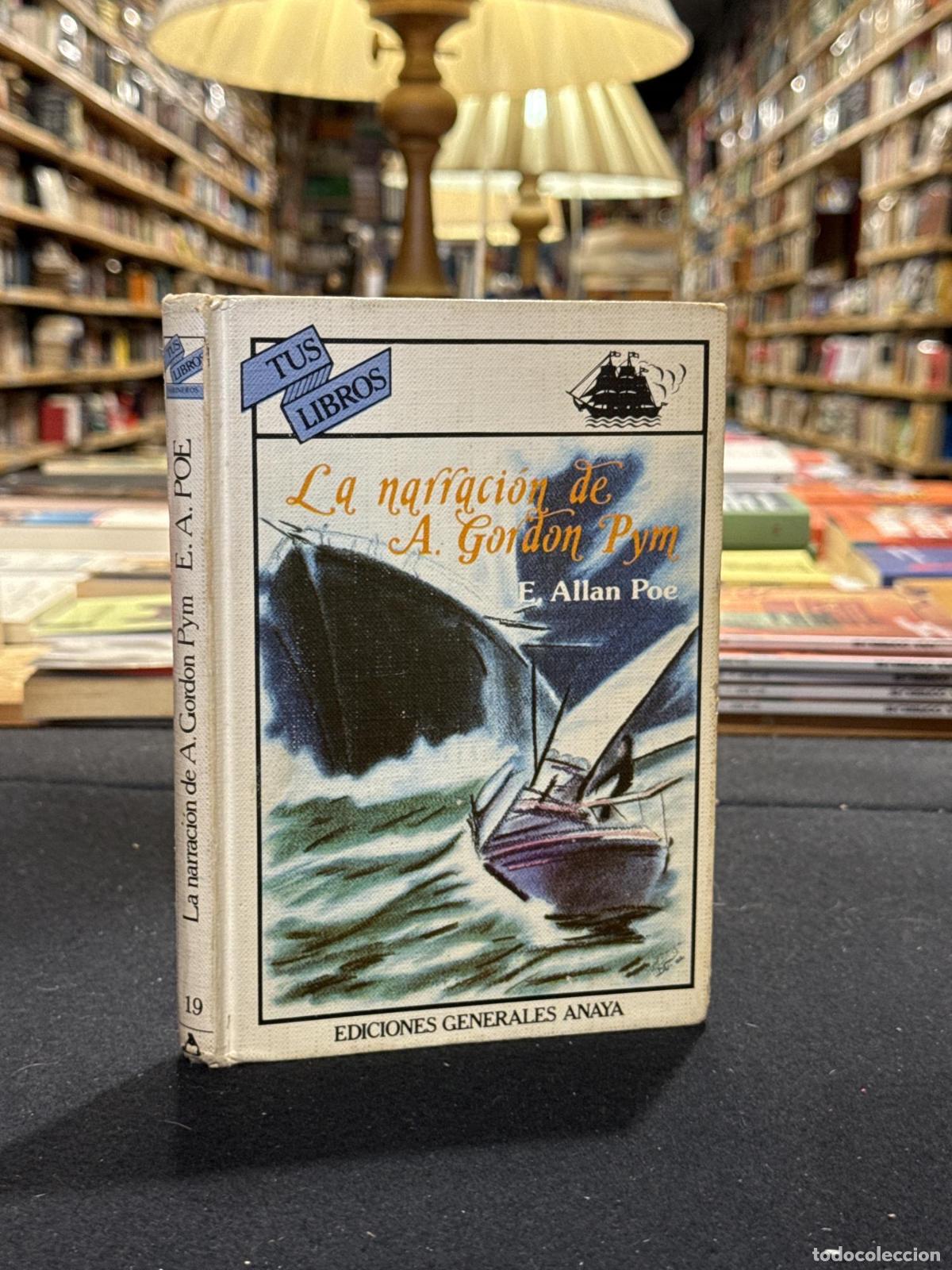 Libros: La narraci&oacute;n de Arthur Gordon Pym - Edgar Allan Poe
