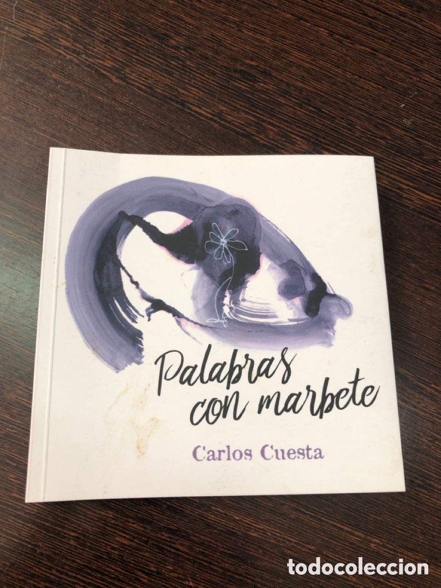 Livres: PALABRAS CON MARBETE CARLOS CUESTA DEDICADO CON FIRMA DEL AUTOR