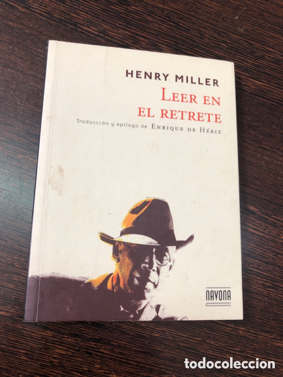 Libros: LEER EN EL RETRETE HENRY MILLER EDITORIAL NAVONA