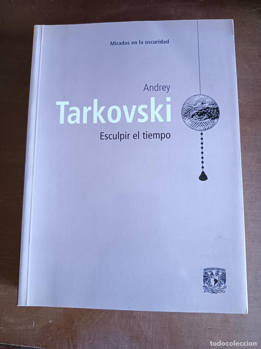 B&uuml;cher: ESCULPIR EL TIEMPO - Andrey Tarkovski