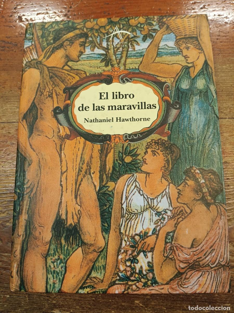 Libri di seconda mano: HAWTHORNE, NATHANIEL - El libro de las maravillas