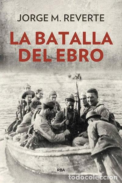 Libros: La Batalla de l'Ebro- 9788429757804