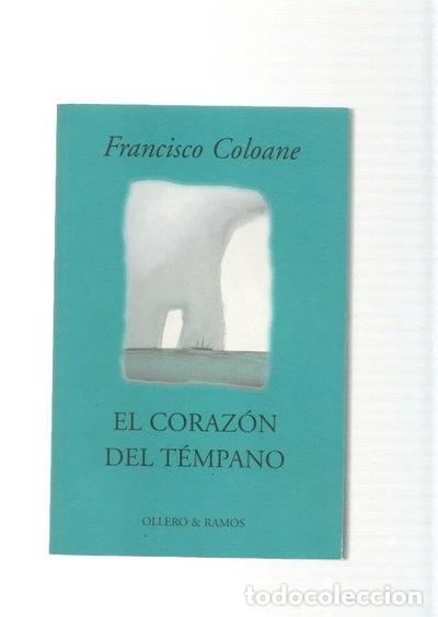Libros: El coraz&oacute;n del t&eacute;mpano- 9788478951161