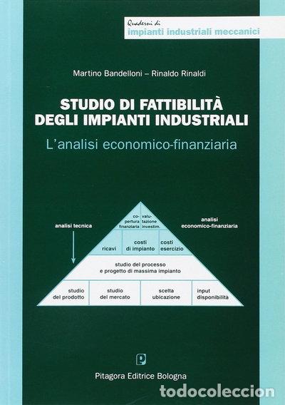 books: Studio di fattibilit&agrave; degli impianti industriali. L'analisi economico-finanzi...- 9788837109622