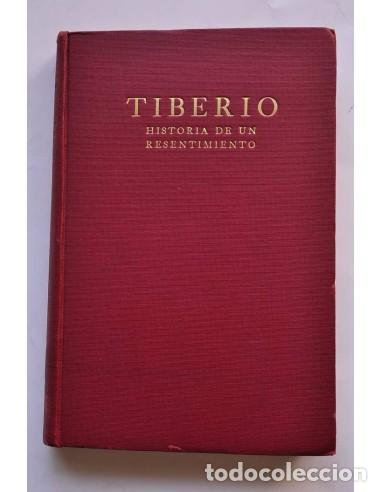 B&uuml;cher: Tiberio. Historia de un resentimiento - MARA&Ntilde;&Oacute;N, Gregorio