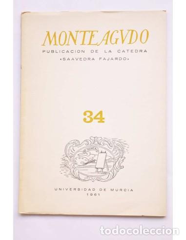 Libros: Monteagudo : publicaci&oacute;n de la C&aacute;tedra Saavedra Fajardo. N&ordm; 34 - AUTORES VARIOS