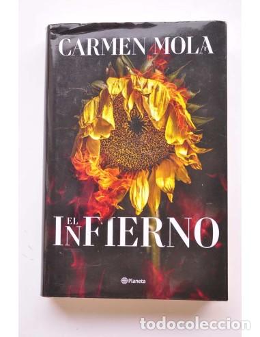 Libri di seconda mano: El infierno - CARMEN MOLA (D&Iacute;AZ, jorge - MART&Iacute;NEZ, Agust&iacute;n - MERCERO, Antonio)