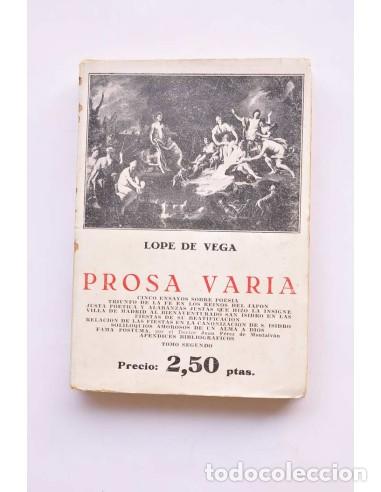 Libros: Prosa varia. Tomo segundo - VEGA, Lope de&nbsp;