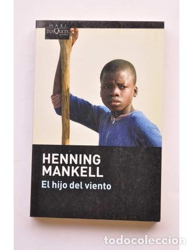 Libros: El hijo del viento - MANKELL Henning - Foto 1