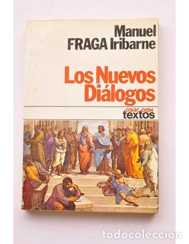 Libros: Los nuevos di&aacute;logos - FRAGA IRIBARNE, Manuel - Foto 1