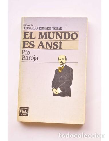 B&uuml;cher: El mundo es ans&iacute; - BAROJA, P&iacute;o