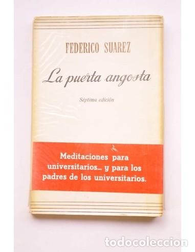 B&uuml;cher: La puerta angosta - SU&Aacute;REZ, Federico