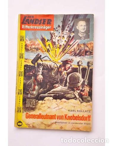 books: Der Landser Ritterkreuztr&auml;ger. n&ordm; 159. Generalleutmant von Knobelsdorff - KOLLATZ, Karl