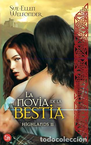B&uuml;cher: LA NOVIA DE LA BESTIA. Highlands II