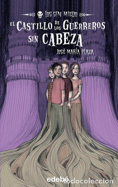 Libros: El castillo de los guerreros sin cabeza- 9788423688760