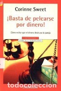 Libros: &iexcl;Basta de pelearse por dinero! Como evitar que el dinero destruya la pareja