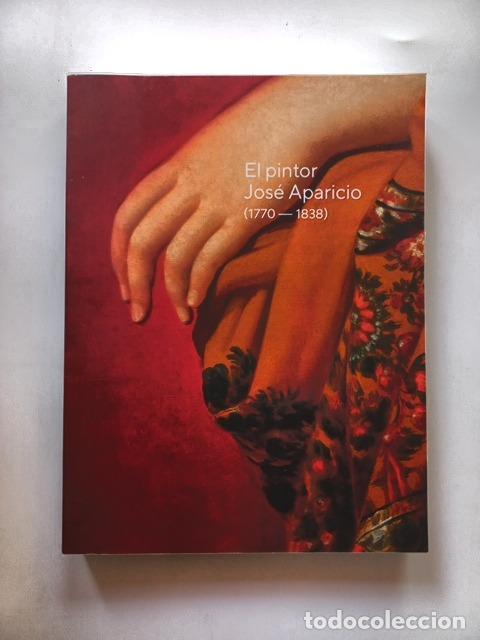 Livros em segunda m&atilde;o: Jos&eacute; Aparicio - El pintor Jos&eacute; Aparicio (1770-1838)
