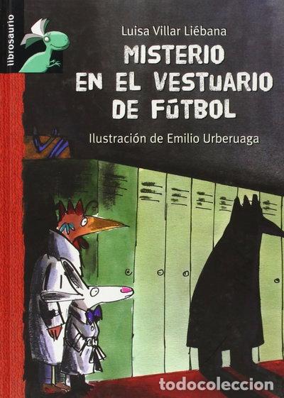 Libri di seconda mano: Misterio en el vestuario de f&uacute;tbol- 9788415430766