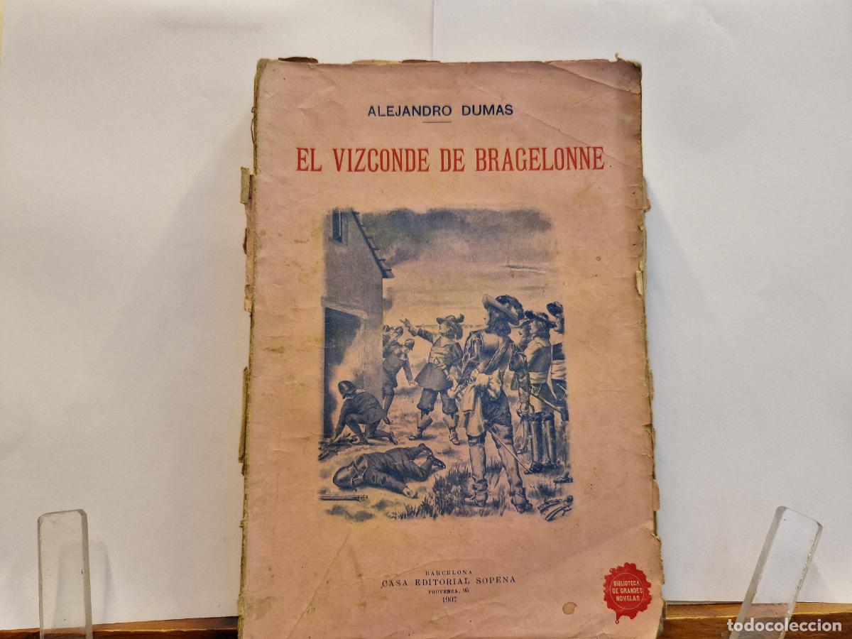 Libros: ALEJANDRO DUMAS. EL VIZCONDE DE BARGELONNE. CASA EDITORIAL SOPENA