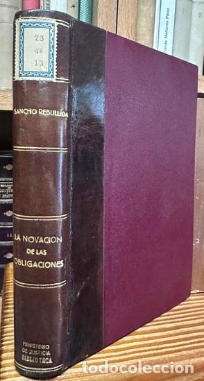 Libros: LA NOVACION DE LAS OBLIGACIONES - SANCHO REBULLIDA, Francisco de Asis