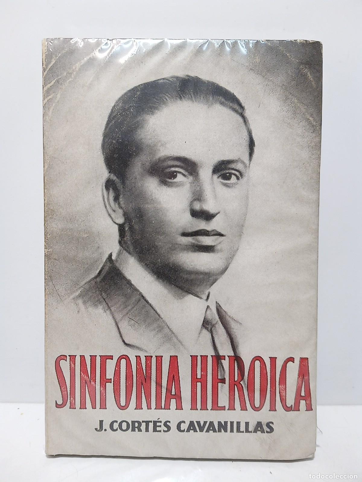 Libros: CORTES CAVANILLAS, Juli&aacute;n - Sinfon&iacute;a heroica