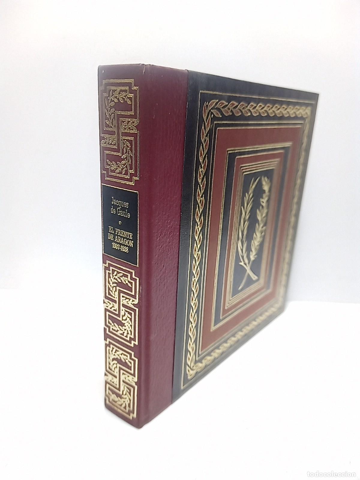Livros em segunda m&atilde;o: GAULE, Jacques de - El frente de Arag&oacute;n [En un solo Volumen. completo]